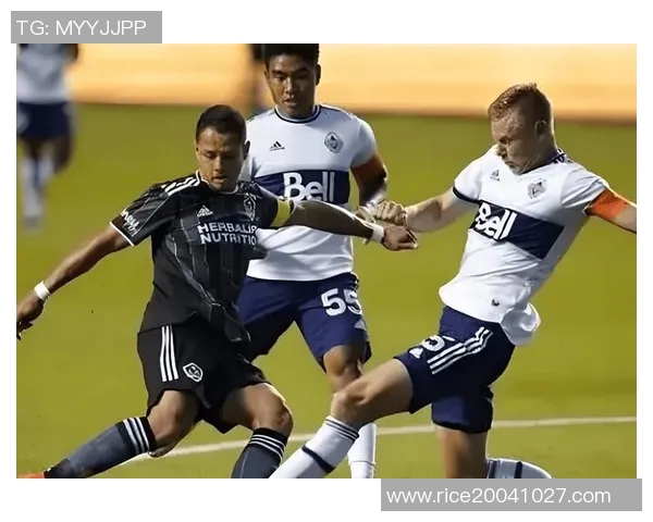 洛杉矶银河与华盛顿联实时对决精彩瞬间全记录